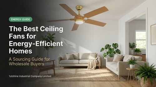 Jüngste Firmenblogs über The Best Ceiling Fans for Energy-Efficient Homes