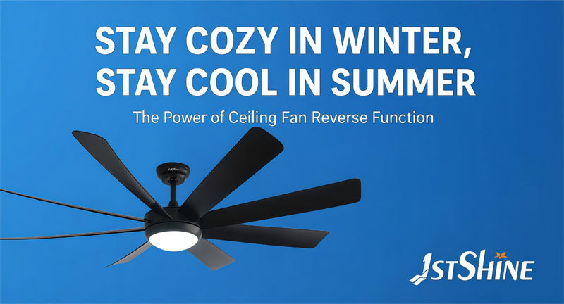 Jüngste Firmenblogs über Gemütlich im Winter, kühl im Sommer: Die Kraft der Deckenventilator-Umkehrfunktion